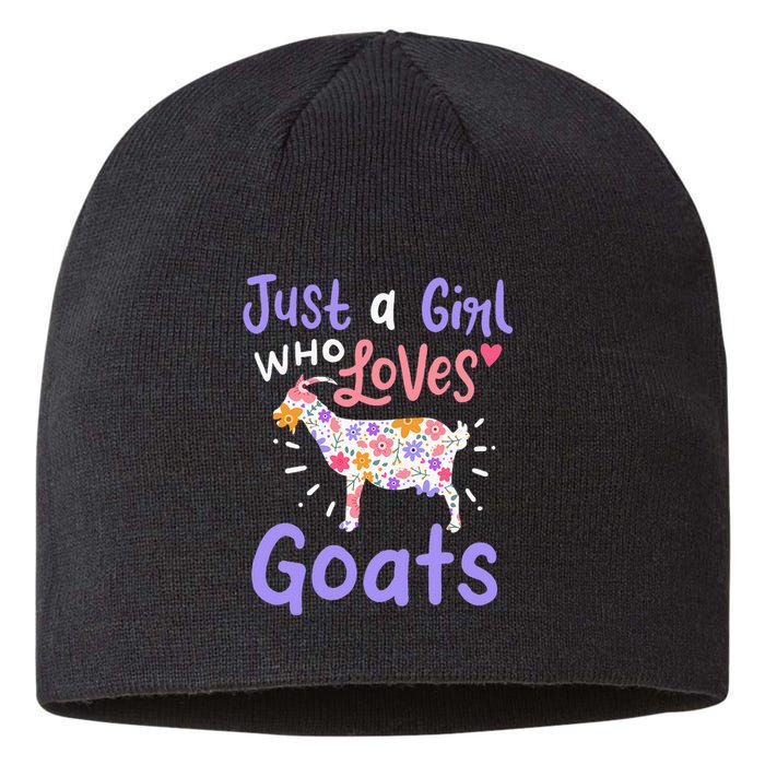 Goat Just A Girl Who Loves Goats Gift For Goat Lovers Sustainable Beanie