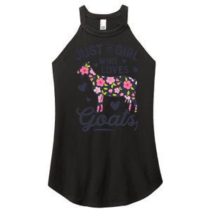 Goat Just A Girl Who Loves Goats Flowers Farm Wo Farmers Women's Perfect Tri Rocker Tank