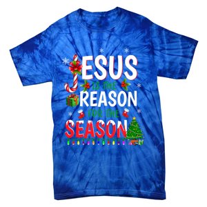 God Jesus Christ Is Reason For The Christmas Season Gift Tie-Dye T-Shirt