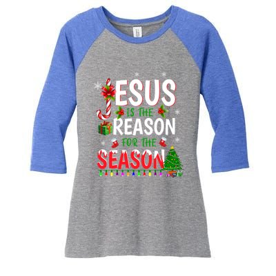 God Jesus Christ Is Reason For The Christmas Season Gift Women's Tri-Blend 3/4-Sleeve Raglan Shirt