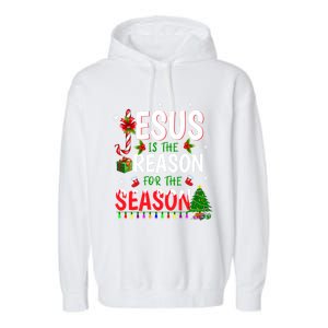 God Jesus Christ Is Reason For The Christmas Season Gift Garment-Dyed Fleece Hoodie