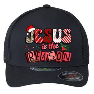 God Jesus Christ Is Reason For The Christmas Season Funny Gift Funny Gift Flexfit Unipanel Trucker Cap