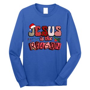 God Jesus Christ Is Reason For The Christmas Season Funny Gift Funny Gift Long Sleeve Shirt