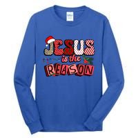 God Jesus Christ Is Reason For The Christmas Season Funny Gift Funny Gift Tall Long Sleeve T-Shirt