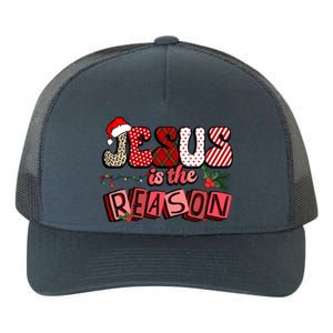 God Jesus Christ Is Reason For The Christmas Season Funny Gift Funny Gift Yupoong Adult 5-Panel Trucker Hat