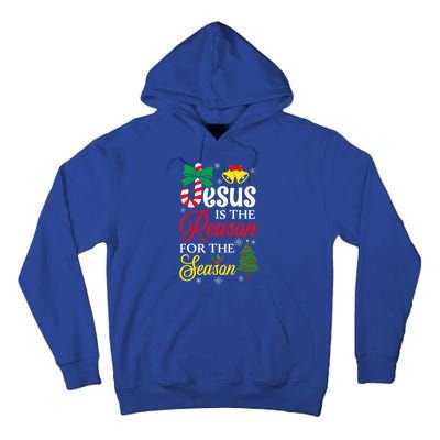 God Jesus Christ Is Reason For The Christmas Season Funny Gift Tall Hoodie