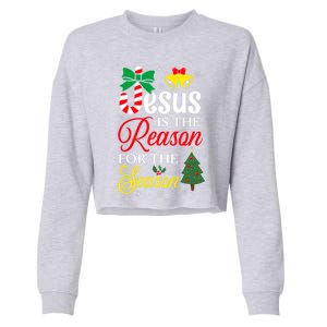 God Jesus Christ Is Reason For The Christmas Season Funny Gift Cropped Pullover Crew