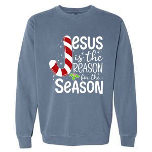 God Jesus Christ Is Reason For The Christmas Season Holiday Gift Garment-Dyed Sweatshirt