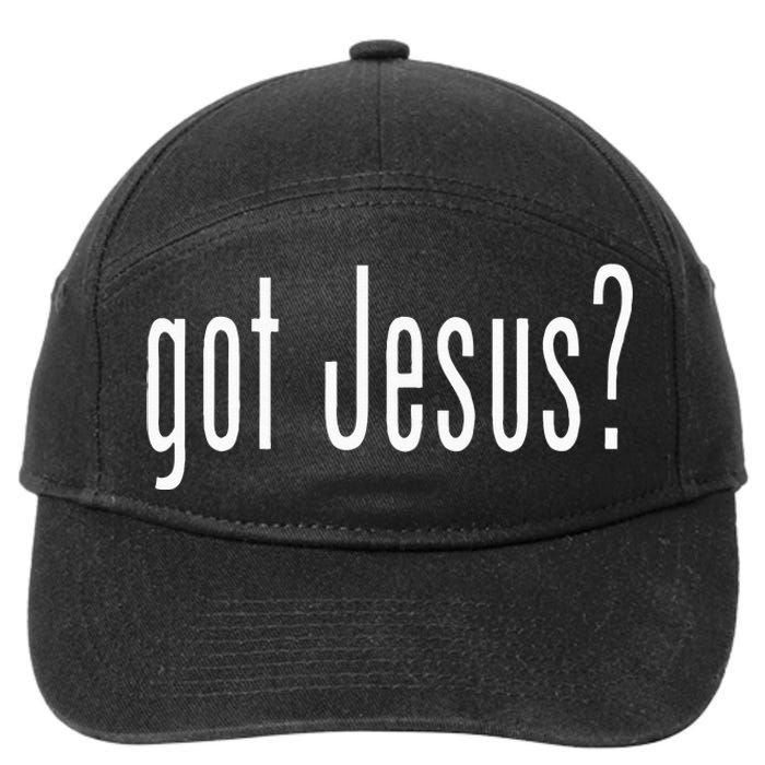 Got Jesus Christian Religion God 7-Panel Snapback Hat