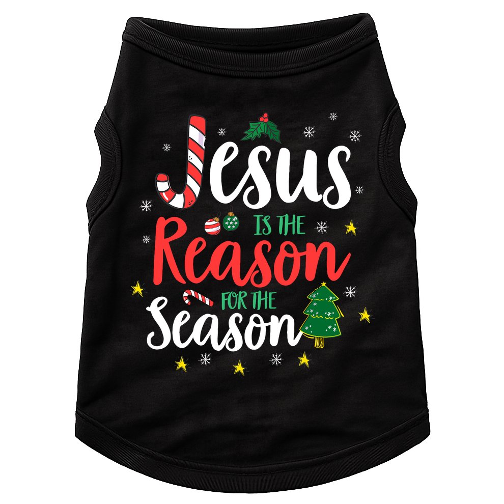 God Jesus Christ Is Reason For The Christmas Season Holiday Doggie Tank