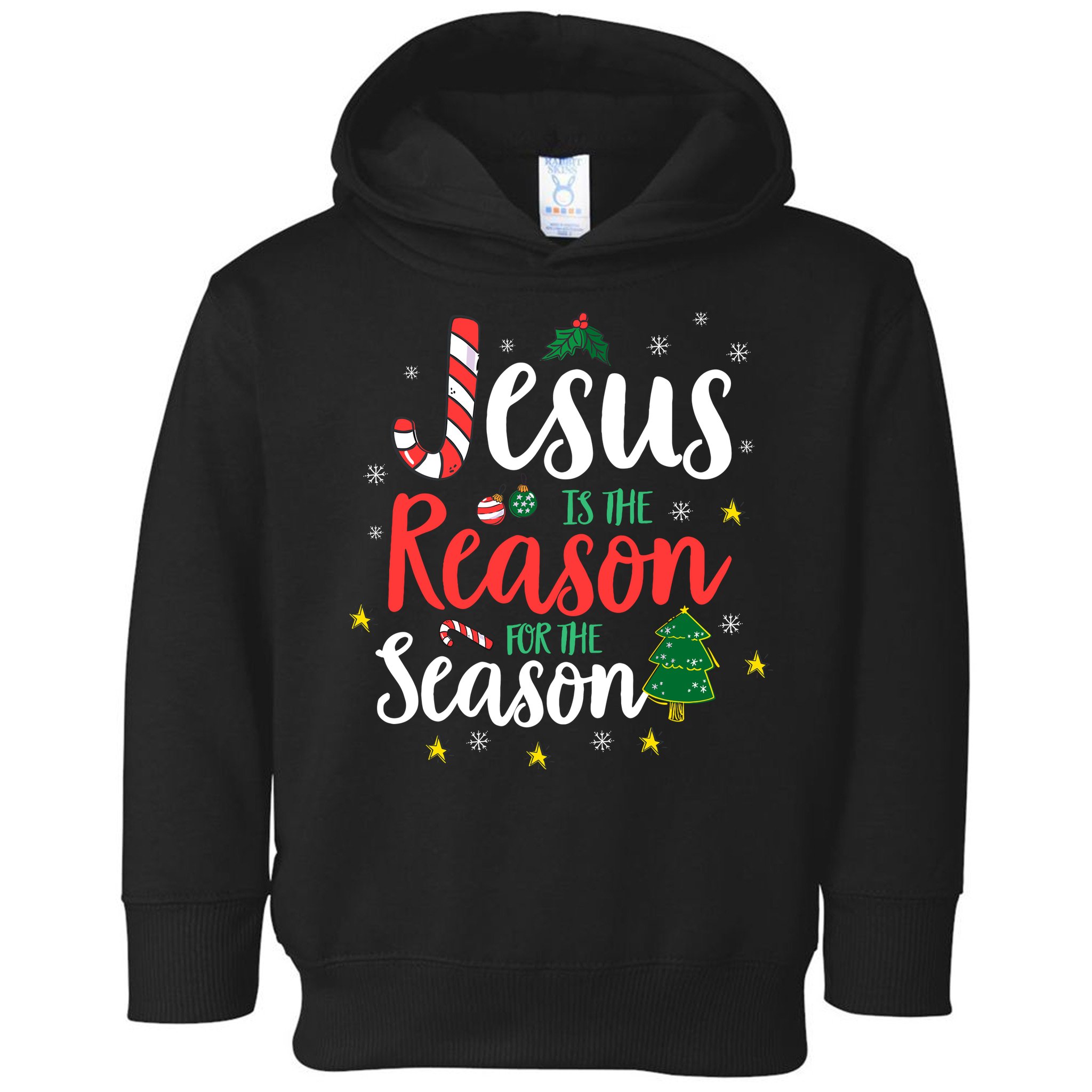 God Jesus Christ Is Reason For The Christmas Season Holiday Toddler Hoodie