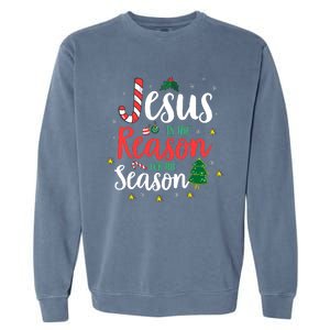 God Jesus Christ Is Reason For The Christmas Season Holiday Garment-Dyed Sweatshirt