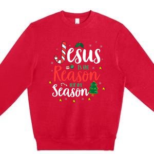 God Jesus Christ Is Reason For The Christmas Season Holiday Premium Crewneck Sweatshirt