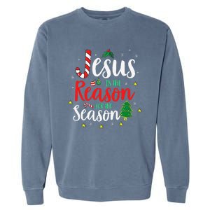 God Jesus Christ Is Reason For The Christmas Season Holiday Garment-Dyed Sweatshirt