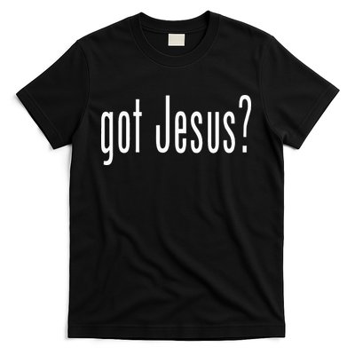 Got Jesus Christian Religion God T-Shirt