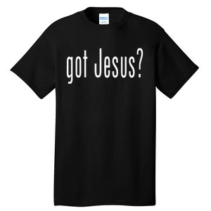 Got Jesus Christian Religion God Tall T-Shirt