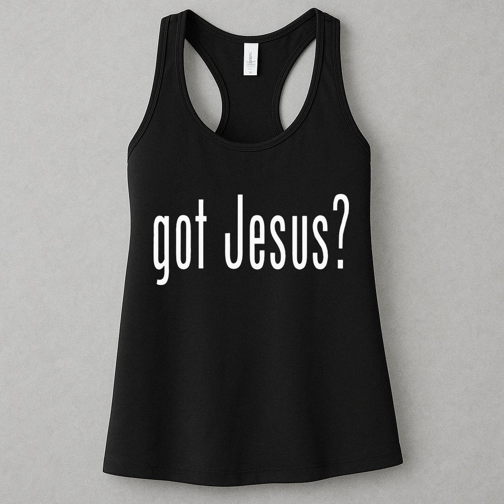 Got Jesus Christian Religion God Womens Tank Top