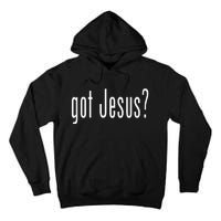 Got Jesus Christian Religion God Tall Hoodie