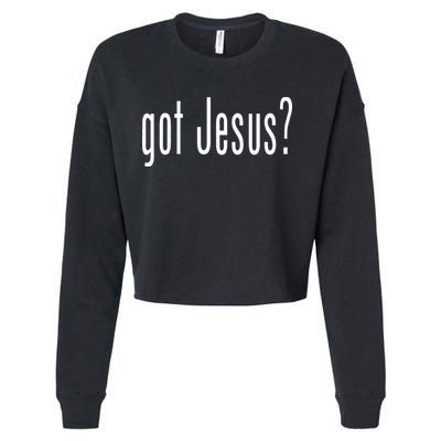 Got Jesus Christian Religion God Cropped Pullover Crew