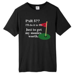 Golfer Jokes Dad's Golf Tee Golfing Humor Funny Golf Great Gift Tall Fusion ChromaSoft Performance T-Shirt