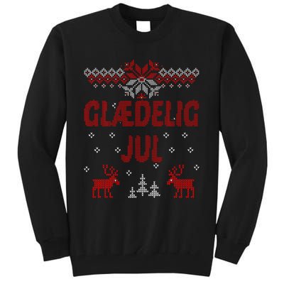 Glaedelig Jul Danish Merry Christmas Gift Idea Tall Sweatshirt