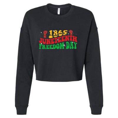 Groovy Juneteenth Freedom Day 1865 Freeish African American Cropped Pullover Crew