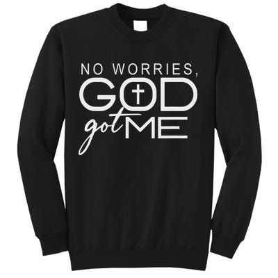 God Jesus Got Me Christian Motivational Church Faith Sweatshirt