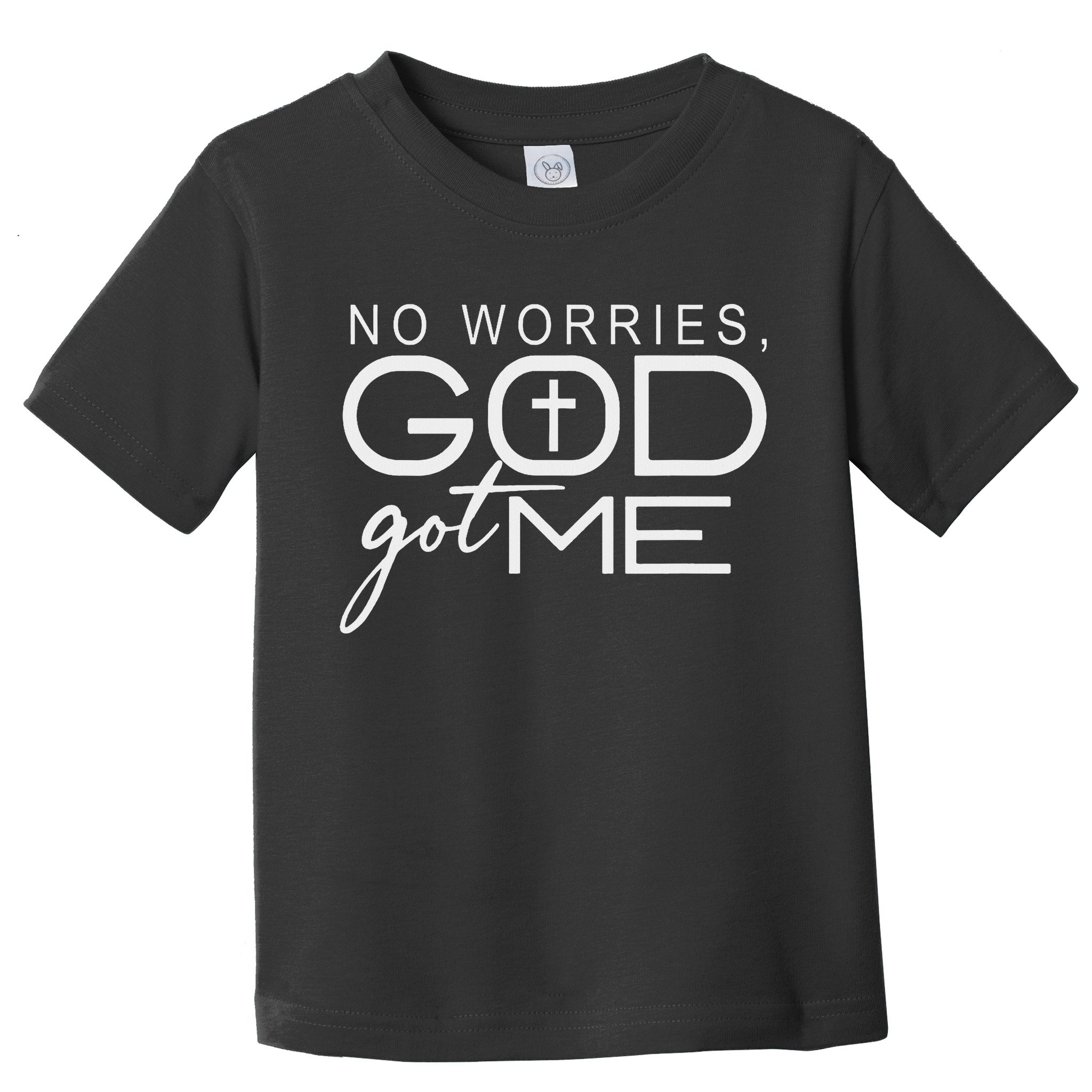 God Jesus Got Me Christian Motivational Church Faith Toddler T-Shirt