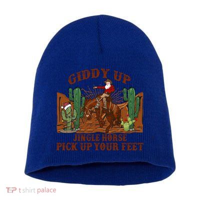 Giddyup Jingle Horse Pick Up Your Feet Cow Santa Xmas Gift Short Acrylic Beanie