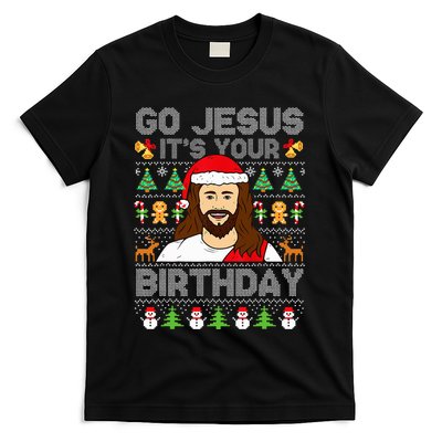 Go Jesus It's Your Birthday Ugly Christmas Sweater Funny  T-Shirt