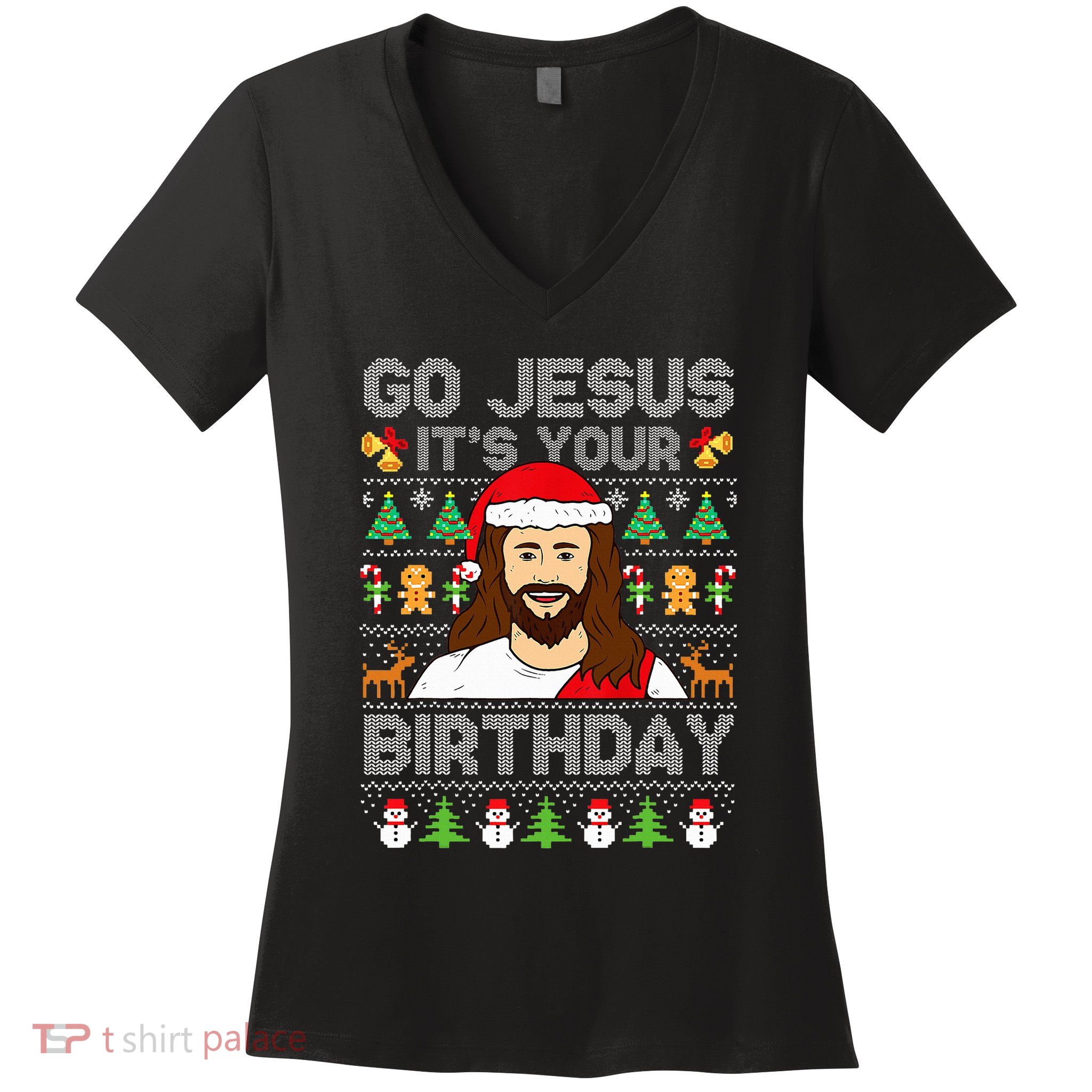 Go Jesus It's Your Birthday Ugly Christmas Sweater Funny  Women's V-Neck T-Shirt
