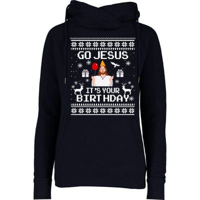 Go Jesus! Its Your Birthday Funny Christmas Fun Xmas Womens Funnel Neck Pullover Hood