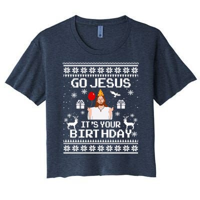 Go Jesus! Its Your Birthday Funny Christmas Fun Xmas Women's Crop Top Tee