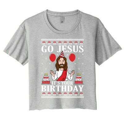 Go Jesus Its Your Birthday Ugly Xmas Sweater Meaningful Gift Meaningful Gift Women's Crop Top Tee