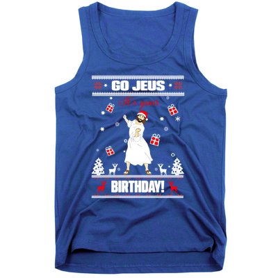 Go Jesus ItS Your Birthday Funny Christian Ugly Christmas Gift Tank Top