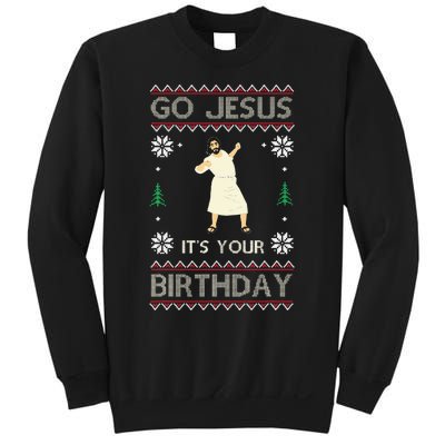 Go Jesus ItS Your Birthday Funny Christmas Ugly Christmas Sweatshirt