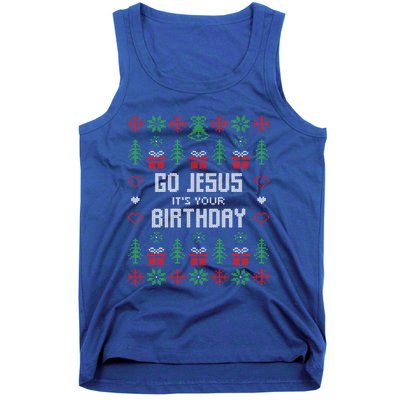 Go Jesus It´S Your Birthday Funny Ugly Christmas Matching Cute Gift Tank Top