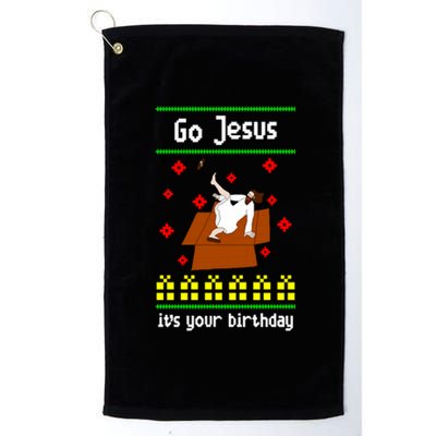 Go Jesus It´S Your Birthday Ugly Christmas Breakdance Great Gift Platinum Collection Golf Towel