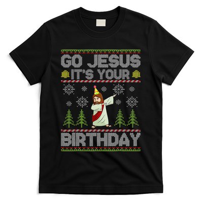 Go Jesus It's Your Birthday Ugly Christmas Sweater Funny  T-Shirt