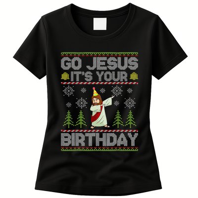 Go Jesus It's Your Birthday Ugly Christmas Sweater Funny  Womens T-Shirt