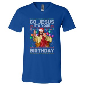 Go Jesus ItS Your Birthday Ugly Christmas Funny Cool Gift V-Neck T-Shirt