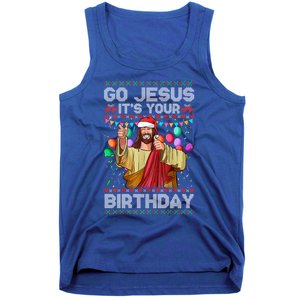 Go Jesus ItS Your Birthday Ugly Christmas Funny Cool Gift Tank Top