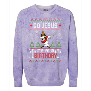 Go Jesus ItS Your Birthday Ugly Christmas Funny Gift Colorblast Crewneck Sweatshirt