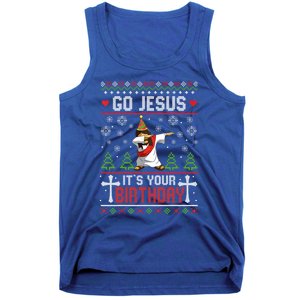 Go Jesus ItS Your Birthday Ugly Christmas Funny Gift Tank Top