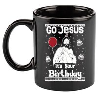 Go Jesus Its Your Birthday Ugly Christmas 11oz C Handle Ceramic Mug