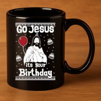 Go Jesus Its Your Birthday Ugly Christmas 11oz C Handle Ceramic Mug