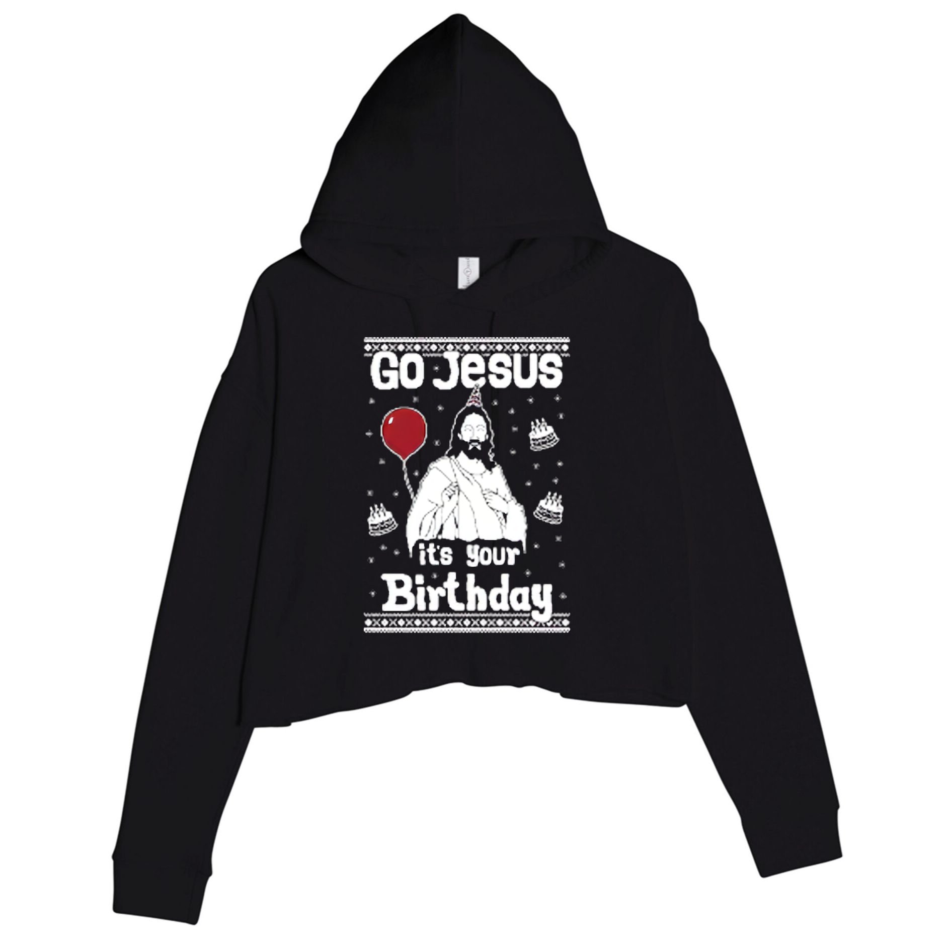 Go Jesus Its Your Birthday Ugly Christmas Crop Fleece Hoodie