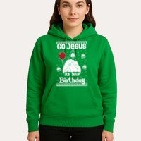 Go Jesus Its Your Birthday Ugly Christmas Hoodie