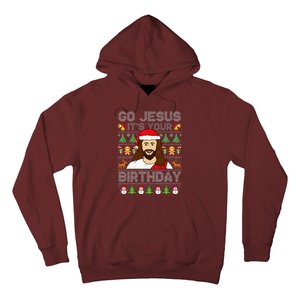 Go Jesus ItS Your Birthday Ugly Christmas Sweater Funny Hoodie