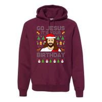 Go Jesus ItS Your Birthday Ugly Christmas Sweater Funny Premium Hoodie